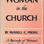 Woman in the Church Russell Prohl LCMS Missouri Synod Lutheran